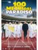 100 metri dal paradiso