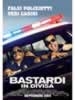 Bastardi in divisa