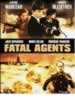 Fatal Agents