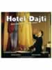 Hotel Dajti - Una storia al di la' del mare