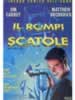 Il rompiscatole