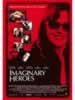 Imaginary heroes