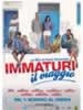 Immaturi - Il viaggio