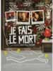 Je Fai Le Mort