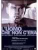 L'uomo che non c'era