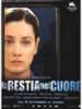 La Bestia Nel Cuore