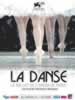 La Danse - Le Ballet de l'Ope'ra de Paris