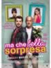 Ma che bella sorpresa