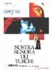 Nostra Signora dei turchi