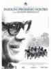 Pasolini prossimo nostro