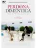 Perdona e dimentica