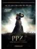 PPZ - Pride + Prejudice + Zombies