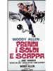 Prendi i soldi e scappa