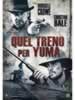 Quel treno per Yuma