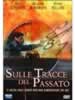 Sulle Tracce Del Passato