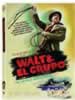 Walt & El Grupo