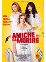 Amiche Da Morire
