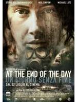 At The End Of The Day - Un Giorno Senza Fine