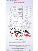 Casa Mia, Casa Mia