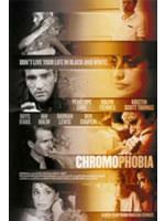 Chromophobia