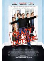 Crazy On The Outside