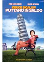 Deuce Bigalow: Puttano In Saldo