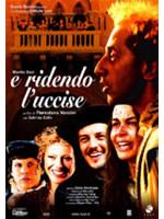 E Ridendo L'uccise