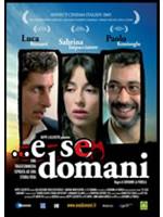 ...e Se Domani