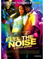 Feel The Noise