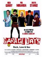 Garage Days