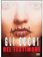 Gli Occhi Del Testimone