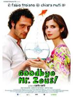 Goodbye, Mr. Zeus!