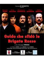 Guido Che Sfido' Le Brigate Rosse