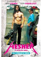 Hesher E' Stato Qui