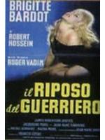 Il Riposo Del Guerriero