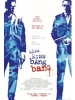 Kiss Kiss, Bang Bang