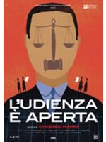 L'udienza E' Aperta