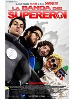 La Banda Dei Supereroi