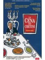 La Cena Dei Cretini