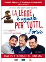 La Legge E' Uguale Per Tutti... Forse
