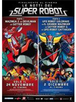 Le Notti Dei Super Robot - Parte I
