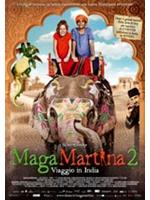 Maga Martina 2 - Viaggio In India