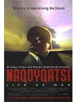 Naqoyqatsi - Life As War