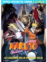 Naruto - Il Film: La Leggenda Della Pietra Gelel