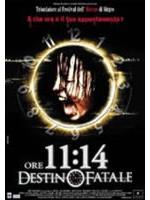 Ore 11:14 - Destino Fatale