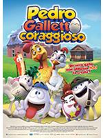 Pedro - Galletto Coraggioso