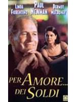 Per Amore Dei Soldi