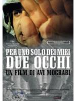 Per Uno Solo Dei Miei Due Occhi