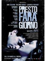 Presto Fara' Giorno