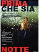 Prima Che Sia Notte